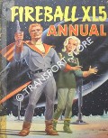 Fireball XL5 Annual by FENNELL, Alan